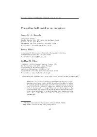 The Rolling Ball Problem on the Sphere