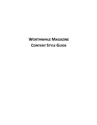 Worthwhile Magazine Content Style Guide
