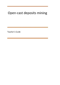 Open-Cast Deposits Mining
