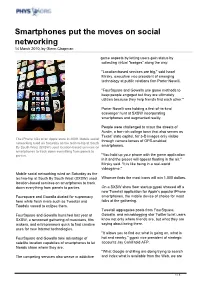 Smartphones Put the Moves on Social Networking 14 March 2010, by Glenn Chapman