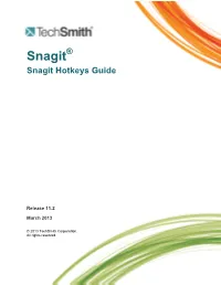 Snagit 11.2 Hotkeys Guide