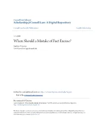 When Should a Mistake of Fact Excuse? Stephen P