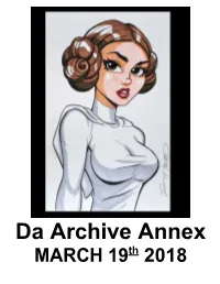 Da Archive Annex MARCH 19Th 2018 New Links Will Be Placed Here for a While Before Adding Them to Da Archive