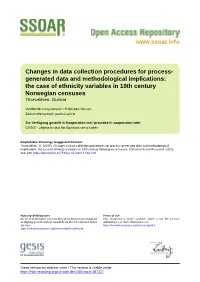 Generated Data and Methodological Implications: the Case of Ethnicity Variables in 19Th Century Norwegian Censuses Thorvaldsen, Gunnar