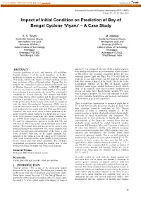 Impact of Initial Condition on Prediction of Bay of Bengal Cyclone ‘Viyaru’ – a Case Study