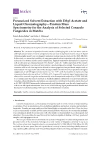 Pressurized Solvent Extraction with Ethyl Acetate and Liquid Chromatography—Tandem Mass Spectrometry for the Analysis of Selected Conazole Fungicides in Matcha