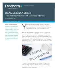 REAL LIFE EXAMPLE: Transferring Wealth with Business Interests