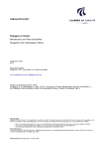 Aalborg Universitet Dialogues on Poetry Mediatization and New