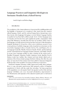 Language Practices and Linguistic Ideologies in Suriname: Results from a School Survey