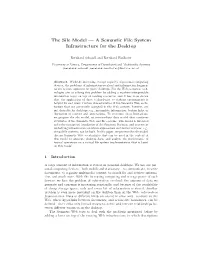 The Sile Model — a Semantic File System Infrastructure for the Desktop