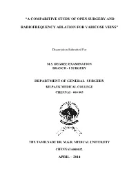 “A Comparitive Study of Open Surgery And
