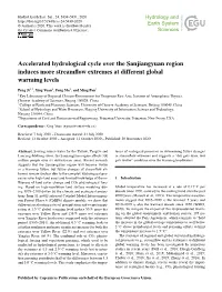 Accelerated Hydrological Cycle Over the Sanjiangyuan Region Induces More Streamﬂow Extremes at Different Global Warming Levels