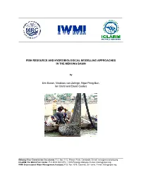 Fish Resource and Hydrobiological Modelling Approaches in the Mekong Basin