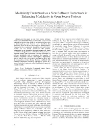 Modularity Framework As a New Software Framework in Enhancing Modularity in Open Source Projects