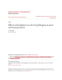 Effects of Irradiation on Selected Pathogens in Meat and Meat Products An-Hung Fu Iowa State University