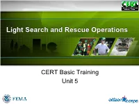Light Search and Rescue Operations