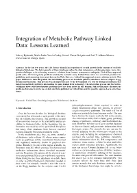 Integration of Metabolic Pathway Linked Data: Lessons Learned