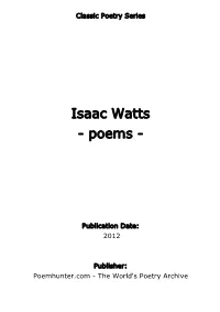 Isaac Watts - Poems