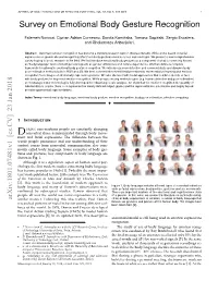 Survey on Emotional Body Gesture Recognition
