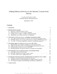 Adding Enhanced Services to the Internet: Lessons from History