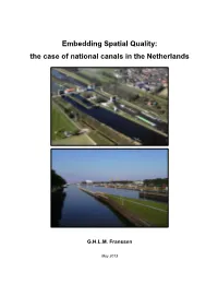 Embedding Spatial Quality: the Case of National Canals in the Netherlands