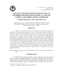 Kinetics and Mechanism of Protection of Thymidine from Sulphate Radical Anion by Caffeic Acid Under Anoxic Conditions M