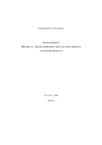 Preprint Also Includes the Original Introductory Remarks by Hans-Jörg Rheinberger, As Well As the Program of the Conference