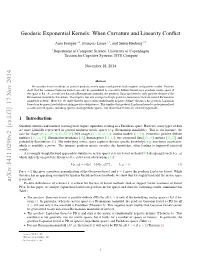 Geodesic Exponential Kernels: When Curvature and Linearity Conflict