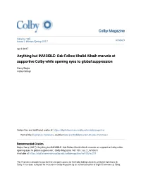Oak Fellow Khalid Albaih Marvels at Supportive Colby While Opening Eyes to Global Suppression
