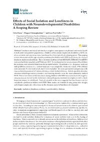 Effects of Social Isolation and Loneliness in Children With