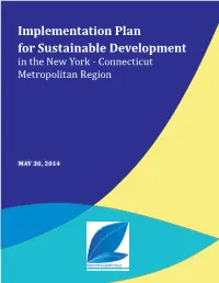 Implementation Plan for Sustainable Development in the New York - Connecticut Metropolitan Region
