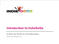 Introduction to Indiegogo