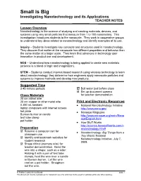 Small Is Big Investigating Nanotechnology and Its Applications TEACHER NOTES