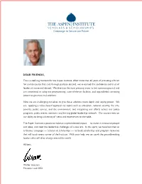 This Is a Defining Moment for the Aspen Institute. After More Than 60