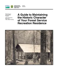 A Guide to Maintaining the Historic Character of Your Forest Service Recreation Residence