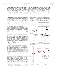 CARBON ISOTOPIC RATIOS of CARBONATE in CM CHONDRITES and the TAGISH LAKE METEORITE. W. Fujiya1, P. Hoppe2, K. Fukuda3, P. Lindgren4, M