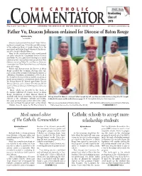Father Vu, Deacon Johnson Ordained for Diocese of Baton Rouge by Debbie Shelley Assistant Editor