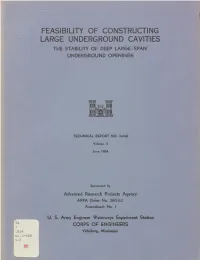 Feasibility of Constructing Large Underground Cavities: Volume II
