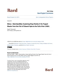 Machiavellian: Exploring King Charles II the Puppet Master from the Fall of Edward Hyde to the Fall of the CABAL