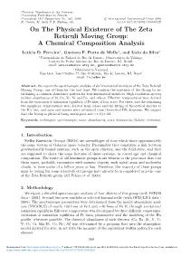 On the Physical Existence of the Zeta Reticuli Moving Group: a Chemical Composition Analysis