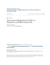 Transcriptional Regulation by DAX-1 in Pluripotent and Differentiated Cells Alexandra C