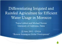 Differentiating Irrigated and Rainfed Agriculture for Efficient Water Usage in Morocco