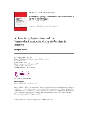 Architecture, Regionalism, and the Vernacular:Reconceptualizing Modernism in America