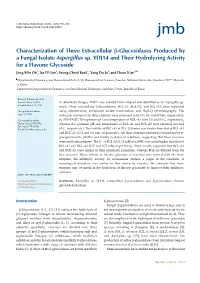 Characterization of Three Extracellular Β-Glucosidases Produced by a Fungal Isolate Aspergillus Sp