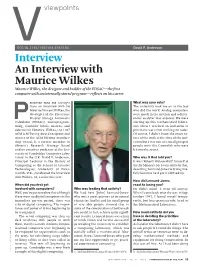 Interview an Interview with Maurice Wilkes