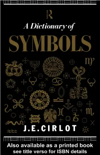 A DICTIONARY of SYMBOLS, Second Edition