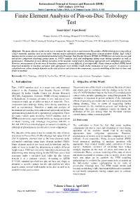 Finite Element Analysis of Pin-On-Disc Tribology Test