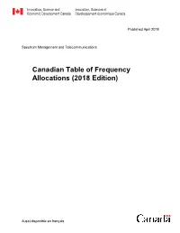 Canadian Table of Frequency Allocations (2018 Edition)