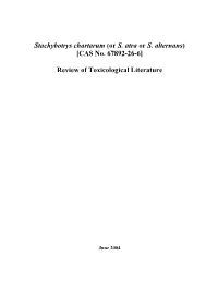 Nomination Background: Stachybotrys Chartarum Strain 2 Mold (Atranone Chemotype) (CASRN: STACHYSTRN2)
