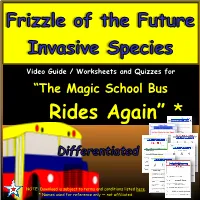“The Magic School Bus Rides Again” *